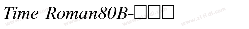 Time Roman80B字体转换